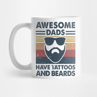 Awesome Dads Have Tattoos And Beards Mug